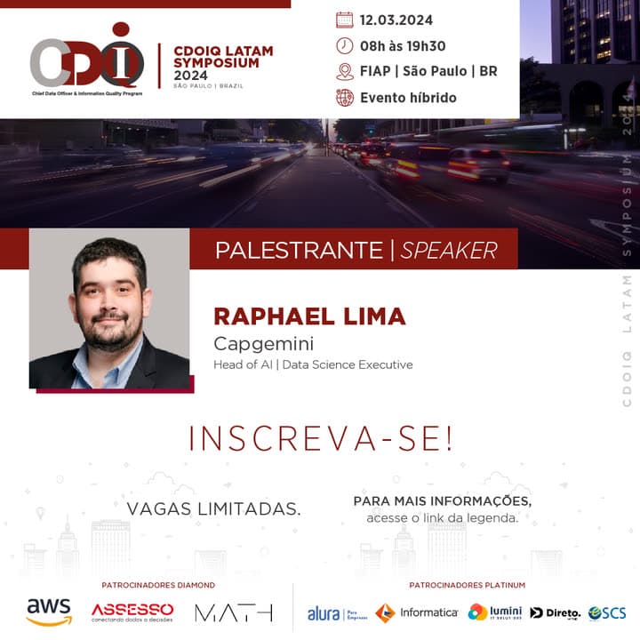 Official CDOIQ LATAM Symposium 2024 speaker card: Raphael Lima, Capgemini, 12 March 2024, FIAP, São Paulo.